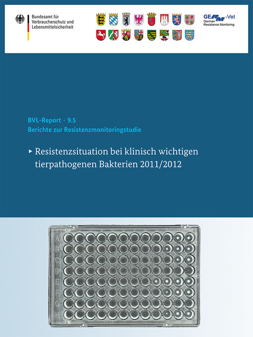 Title details for Berichte zur Resistenzmonitoringstudie 2011/2012 by Bundesamt für Verbraucherschutz und Lebensmittelsicherheit - Available